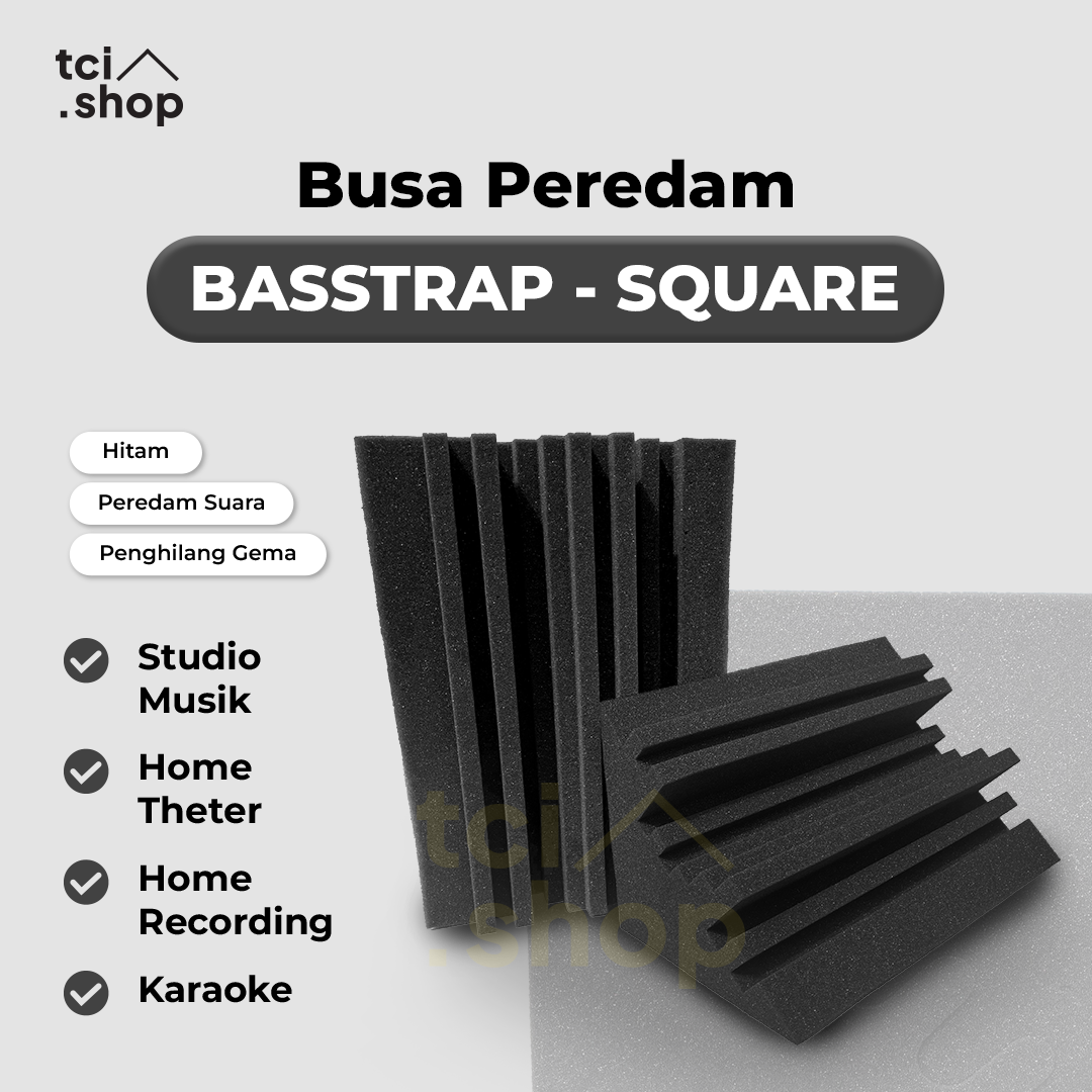Busa Peredam Suara Model Basstrap Square
